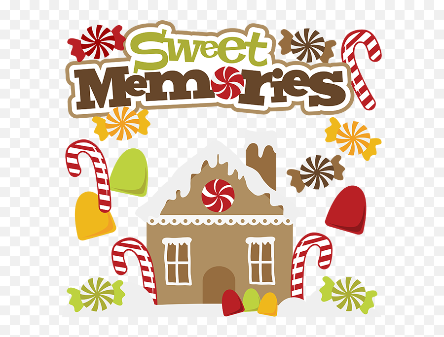 Sweet Memories Svg Gingerbread House - Gingerbread Svg Clipart Png,Gingerbread House Png