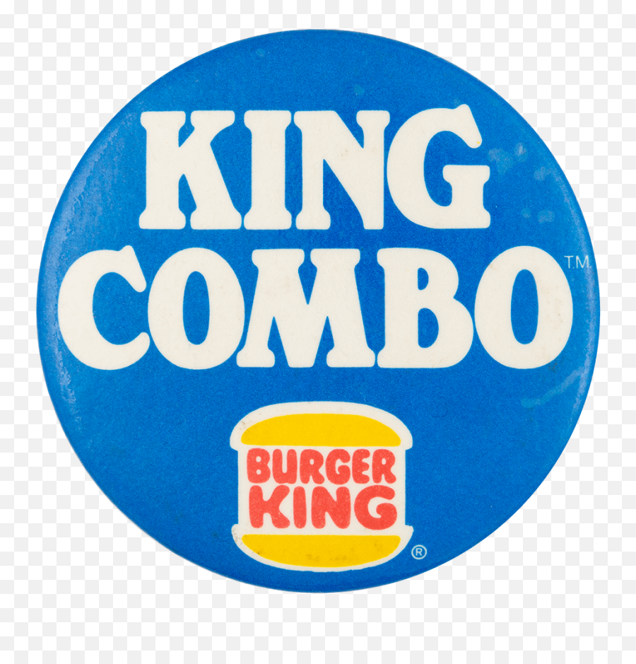 King Combo Burger Busy Beaver Button Museum - Old Burger King Png,Burgerking Logo