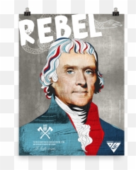 Download Thomas Jefferson Poster - Poster Png Image With No Thomas Jefferson,Thomas Jefferson Png