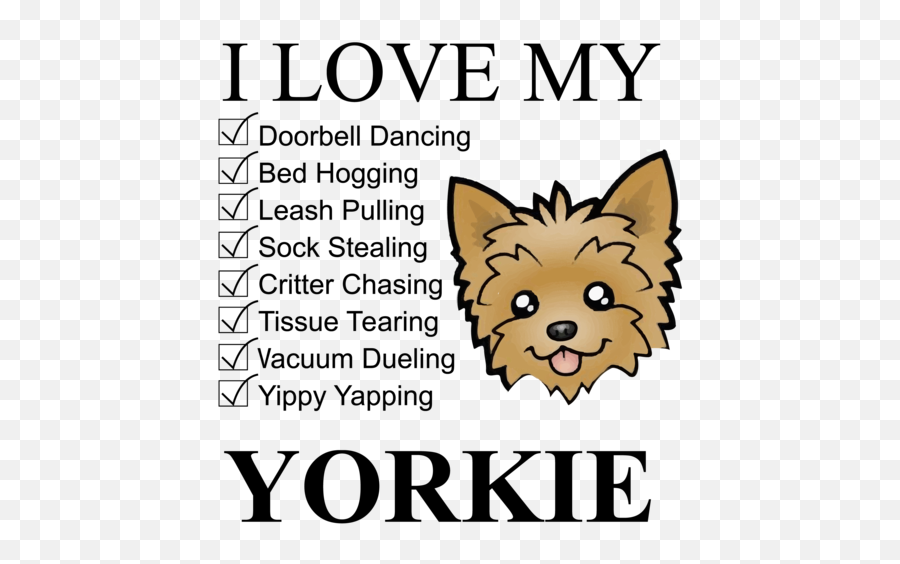 I Love My Yorkie - Yorkie Tshirt Language Png,Yorkie Png