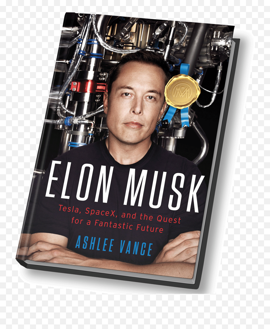 Elon Musk Tesla Spacex And The Quest For A Fantastic Future - Elon Musk Book Ashlee Vance Png,Elon Musk Transparent