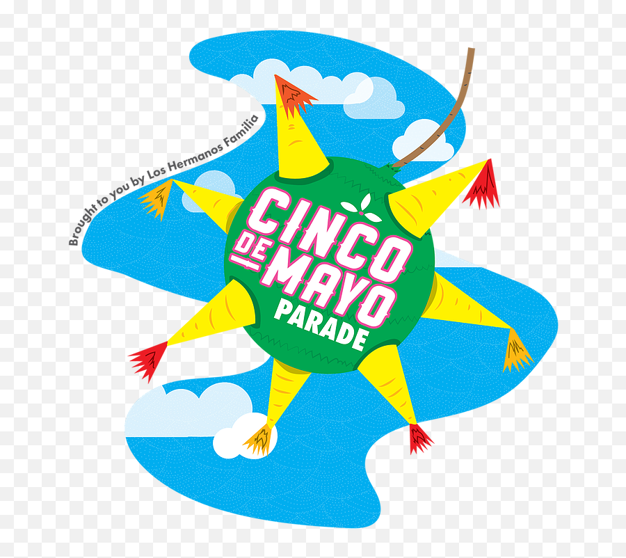 Cinco De Mayo Parade Loshermanosfamilia - Illustration Png,Cinco De Mayo Png