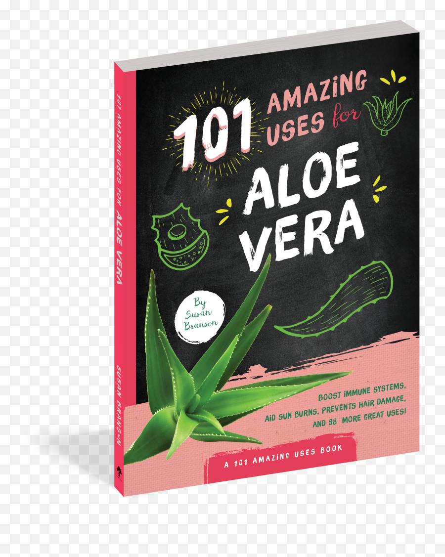 101 Amazing Uses For Aloe Vera - Poster Png,Aloe Png