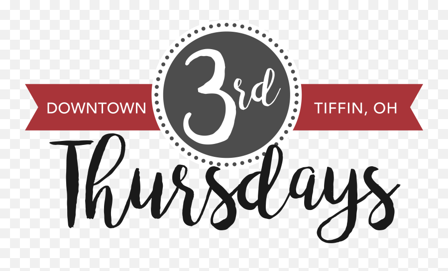 Third Thursdays In Downtown Tiffin - Downtown Tiffin Third Thursdays Png,Thursday Png