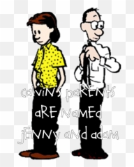 Calvin And Hobbes Calvins Parents - Bill Watterson Dad Png,Calvin And Hobbes Transparent