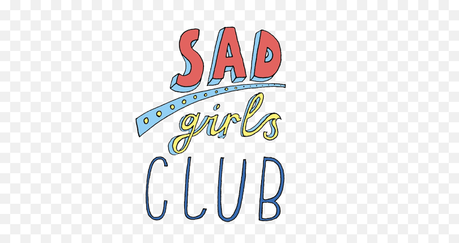 Sad Girls Club U2014 Mahkana - Sad Girl Clube Png,Sad Girl Png