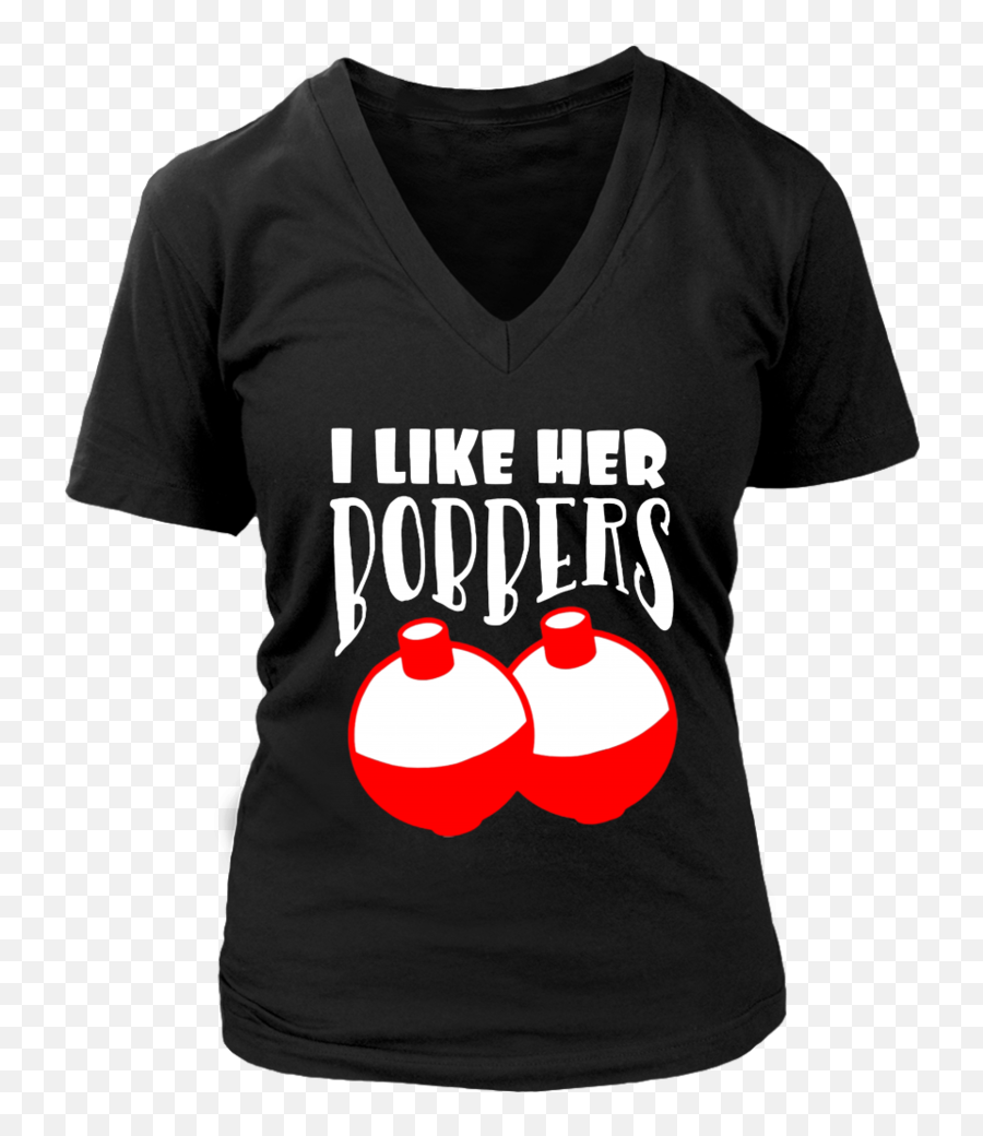 I Like Her Bobbers Shirt Funny Fishing Couples T - Shirt For Adult Png,Fishing Bobber Png