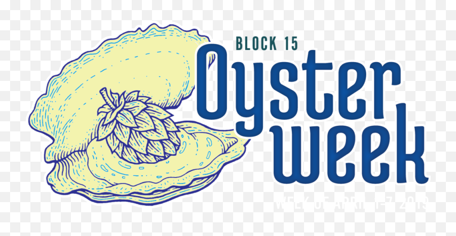 Oyster Week 2019 U2014 Block 15 Brewing - Fresh Png,Week Png