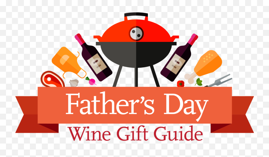 Fathers Day Wine Gift Guide For 2020 - Father Day 2020 With Wine Png,Fathers Day Logo