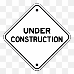 Download Hd Under Construction Sign Png - Sign,Construction Sign Png