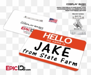 Jake From State Farm Cosplay Id Badge - Jake From State Farm Name Tag Png,State Farm Logo Transparent