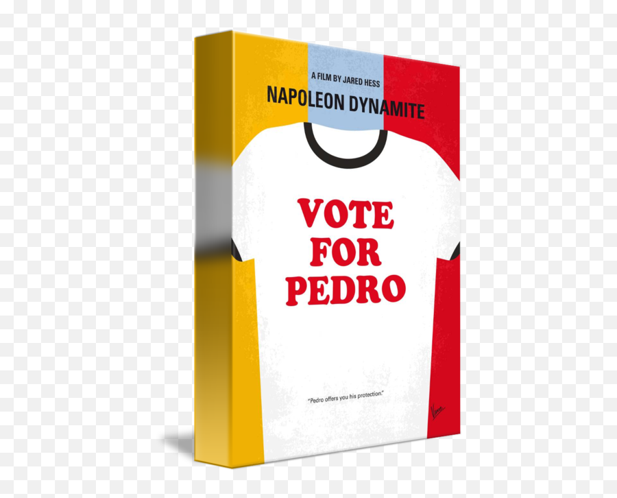 No430 My Napoleon Dynamite Minimal - Vote For Pedro Png,Napoleon Dynamite Png