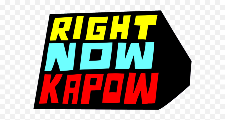Right Now Kapow - Right Now Logo Png,Kapow Png