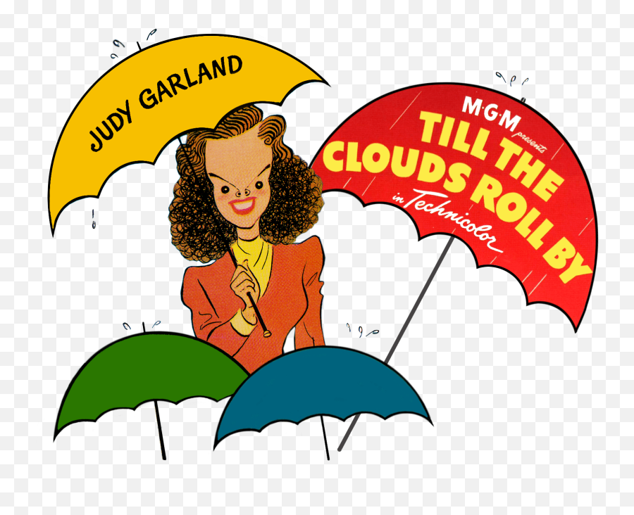 Till The Clouds Roll By - For Women Png,Judy Garland Gay Icon