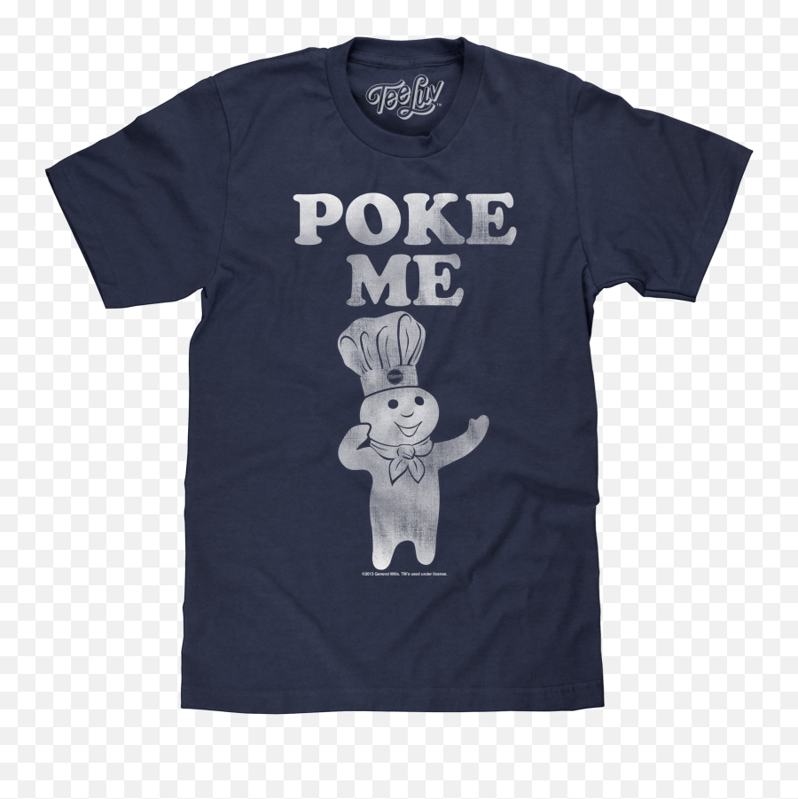 Pillsbury Doughboy Poke Me T - T Shirt Ford Mustang Png,Pillsbury Doughboy Png