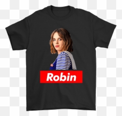 Robin Buckley Supreme Logo Style Stranger Things Shirts - Don T Care Rick And Morty Png,Supreme Logo Png