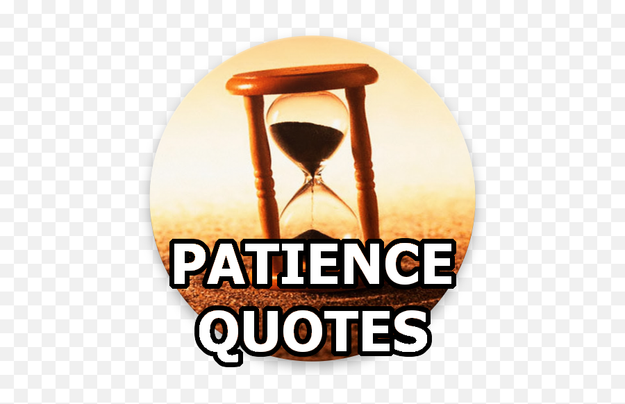 Patience Quotes - Clasic Png,Patience Icon