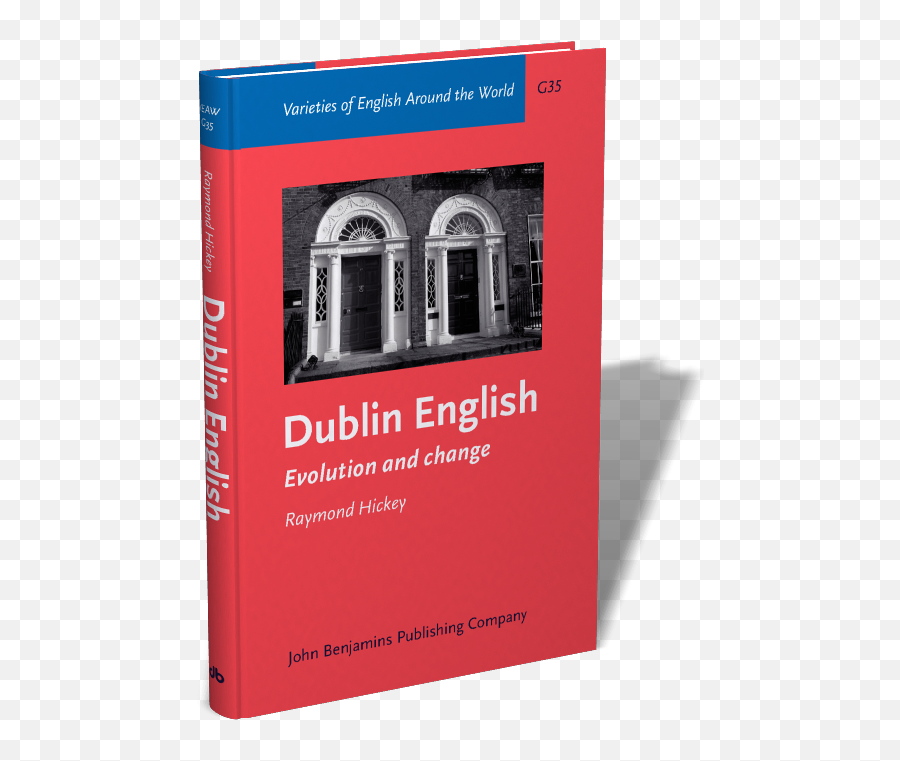 Dublin English Evolution And Change Raymond Hickey - Flyer Png,Hickey Png