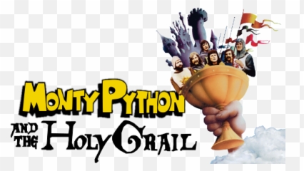 Monty Python And The Holy Grail - Monty Python And The Holy Grail Logo Png,Holy Grail Png
