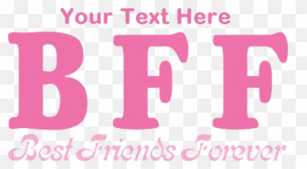 Bff Word Png Clipart - Best Friends Forever Png,Bff Png