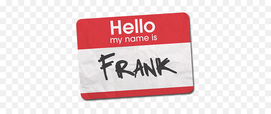 Hello My Name Is Frank Movie Fanart Fanarttv - Hello My Name Is Sexy Png,Hello My Name Is Transparent