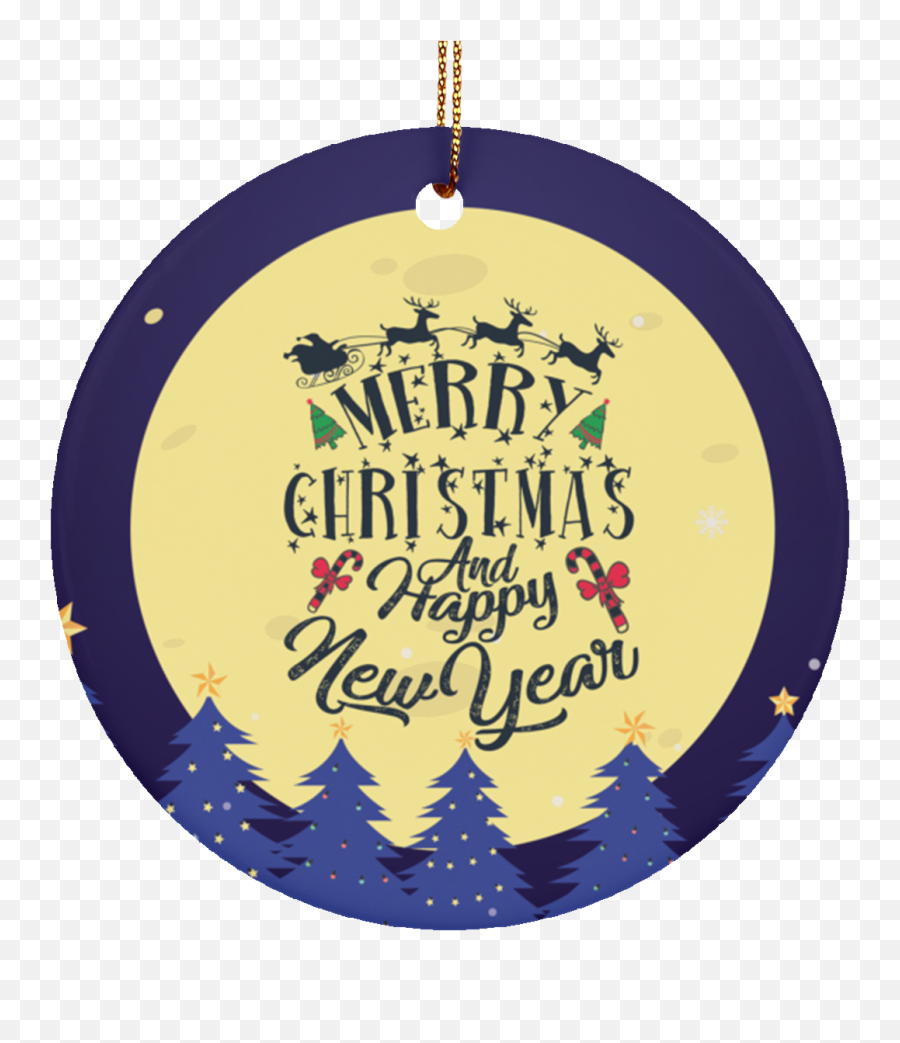 Merry Christmas And Happy New Year Circle Ornament - Circle Png,Merry Christmas And Happy New Year Png