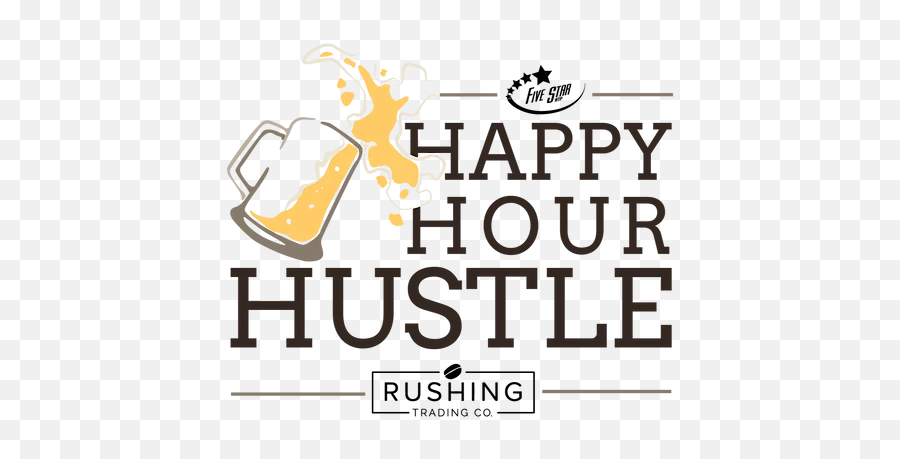 Happy Hour Hustle - Five Star Png,Happy Hour Png