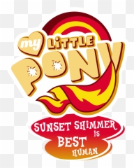 Equestria Girls - My Little Pony Sunset Shimmer Is Best Pony Png,My Little Pony Logo Png
