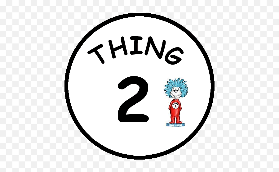 Thing One Logos - Thing 1 And Thing 2 Signs Png,Thing 1 Logo