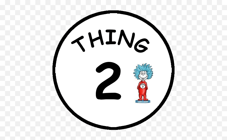 Thing One Logos Thing 1 And Thing 2 Signs Png,Thing 1 Logo free