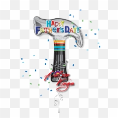 Download Hd Happy Fathers Day Hammer - Happy Fathers Day Balloons Png,Happy Father's Day Png