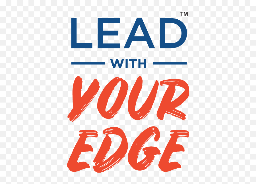 Lead With Your Edge U2014 Thaddeus Rex Png