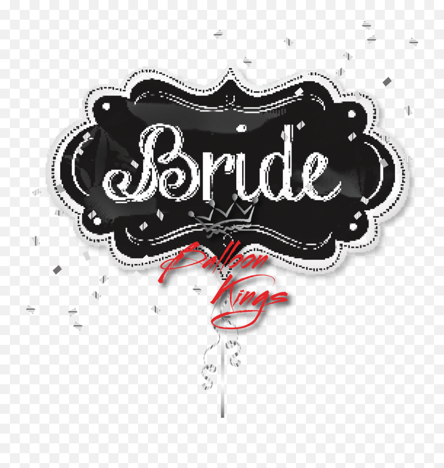 Bride Marquee - Bride Chalkboard Supershape Balloon 27 Find The Best Version Of Yourself Png,Marquee Png