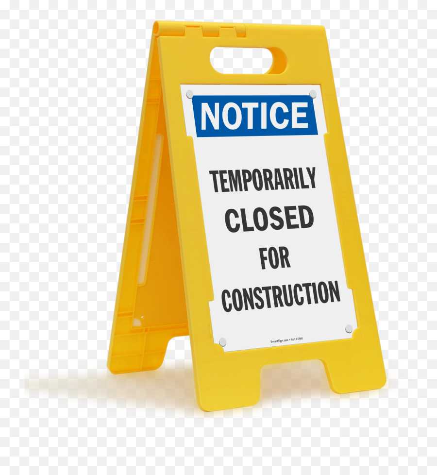 Temporarily Closed For Construction - Closed For Construction Sign Png,Construction Sign Png
