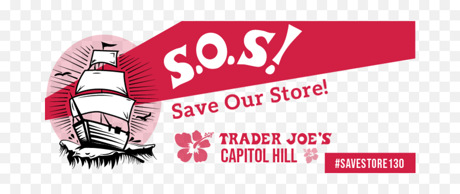 Save Capitol Hill Trader Joes - Trader Joes Png,Trader Joe's Logo Png