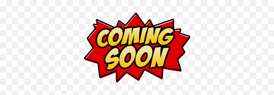 Coming Soon Transparent Png Images - Coming Soon Png Logo,Coming Soon Transparent Background
