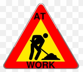 At Work Sign Clip Art - Construction Road Signs South Africa Png,Construction Sign Png