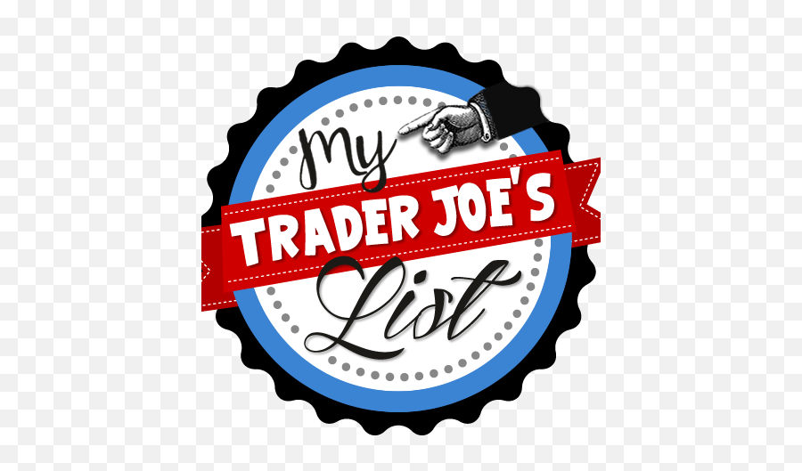 Trader Joes List - My Trader Joes List Png,Trader Joe's Logo Png