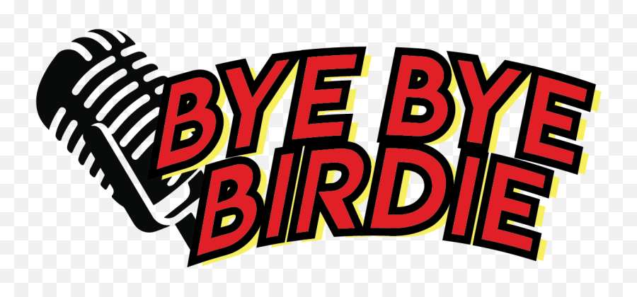 Bye Birdie - Graphic Design Png,Bye Png