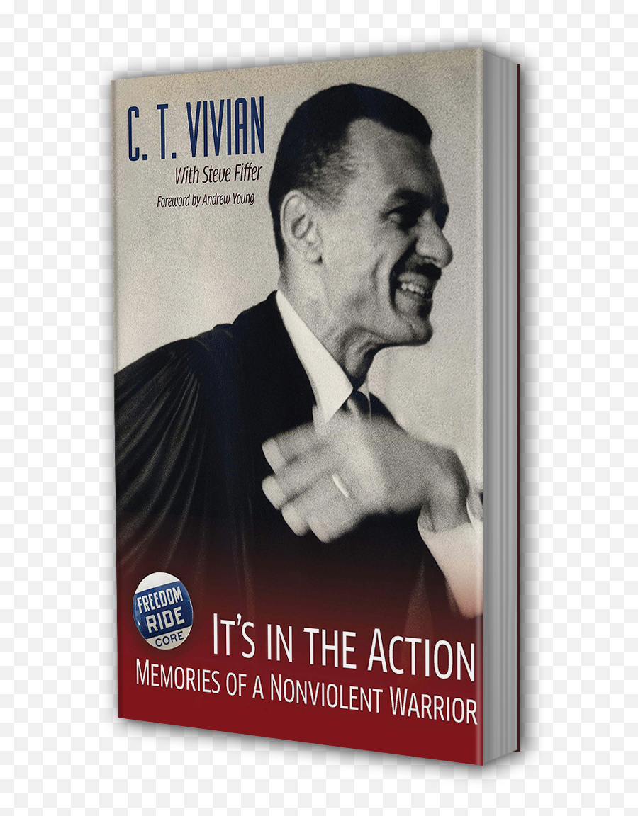 Itu0027s In The Actionu0027 Ct Vivian Memoir Tells Story Of Civil - In The Memories Of A Nonviolent Warrior Png,Civil Rights Icon