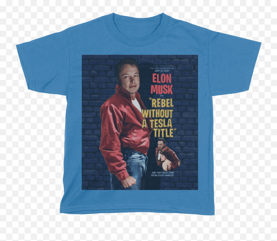 Elon Musk Rebel Without A Tesla - Kids American Af Aaf Png,Elon Musk Transparent