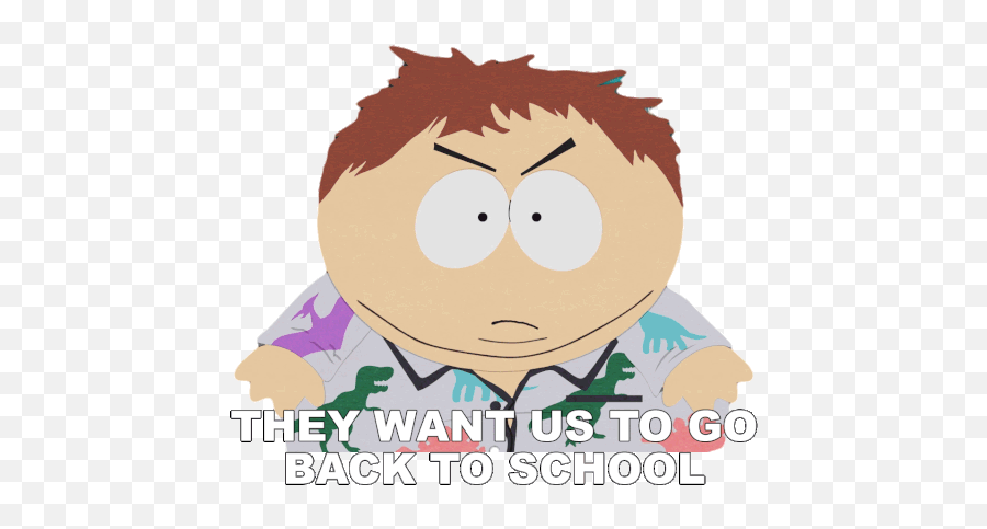 They Want Us To Go Back School South Park Gif - Theywantustogobacktoschool Southpark Pandemicspecial Discover U0026 Share Gifs For Adult Png,Southpark Icon