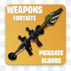 App Insights Fortnite Weapons U0026 Pickaxes Gliders Apptopia - Bazooka png
