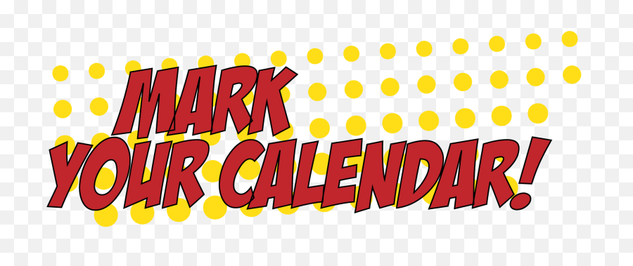Superhero September Age Of Empowerment - Mark You Calendar Mark Your Calendar Clipart Png,Calendar Clipart Transparent