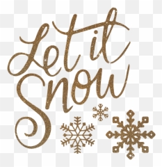Merry Christmas Gold Png - Let It Snow