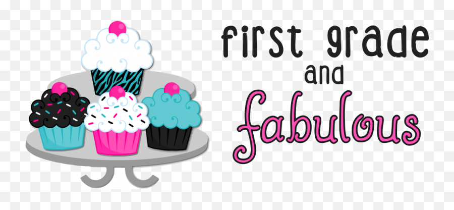 First Grade Fabulous Header Cupcake Clipart Png U2013 Clipartlycom - 1st Grade Teacher Quotes,Baking Clipart Png