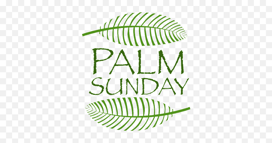 Palm Sunday - Palm Sunday Image Png,Sunday Png