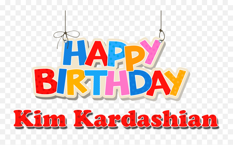 Png Transparent Images Free Download - Happy Birthday Kishore Kumar,Kim Kardashian Png