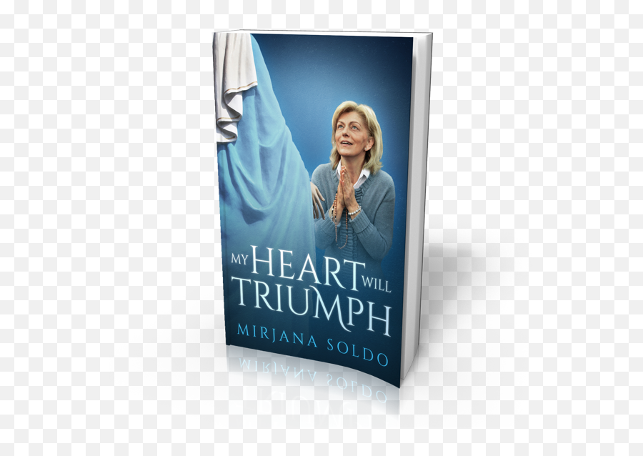 My Heart Will Triumph Book By Mirjana Soldo - My Heart Will Triumph Mirjana Soldo Png,St Gertrude Of Nivelles Icon