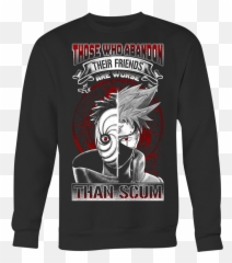 Naruto Shirt Obito And Kakashi Those Who Abandon Their Friends Are Worse Than Scum - Stitch Breast Cancer Shirt Png,Obito Png